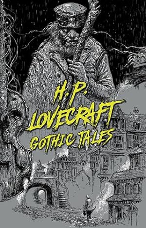 Seller image for H. P. Lovecraft: Gothic Tales (Signature Select Classics) by Lovecraft, H. P. [Paperback ] for sale by booksXpress