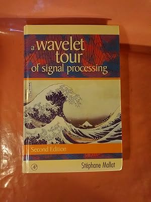 Imagen del vendedor de A Wavelet Tour of Signal Processing a la venta por Imaginal Books