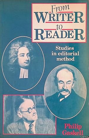 Seller image for From Writer to Reader. Studies in editorial method for sale by Klondyke