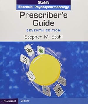 Bild des Verkufers fr Prescriber's Guide: Stahl's Essential Psychopharmacology zum Verkauf von Pieuler Store