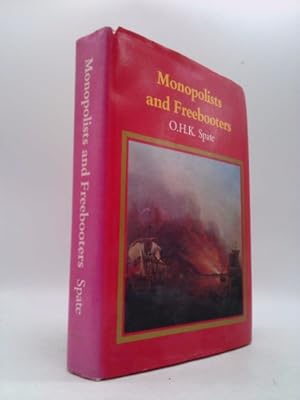 Seller image for Monopolists and Freebooters (The Pacific since Magellan, Volume 2) for sale by ThriftBooksVintage