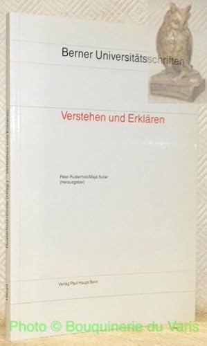Seller image for Verstehen und Erklren. Umgang mit Texten. Berner Universittsschriften 35. for sale by Bouquinerie du Varis