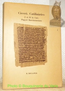 Seller image for Cicro. Catilinries (I et II in Cat.) Papyri Barcinonenses. for sale by Bouquinerie du Varis