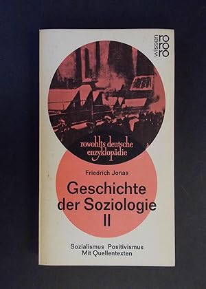 Imagen del vendedor de Geschichte der Soziologie II - Sozialismus Positivismus a la venta por Antiquariat Strter
