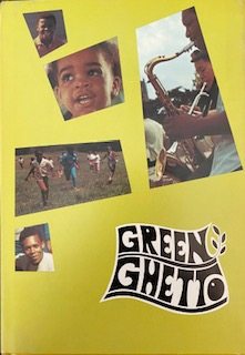 Green Ghetto