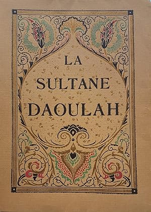 La Sultane Daoulah. Illustrations de A.-H. Thomas