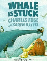 Bild des Verkufers fr Whale is Stuck(Pb) zum Verkauf von WeBuyBooks