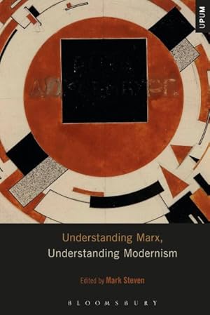 Seller image for Understanding Marx, Understanding Modernism for sale by GreatBookPrices