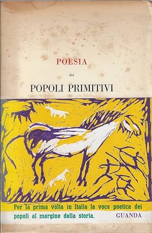 Poesia dei popoli primitivi : lirica religiosa, magica e profana