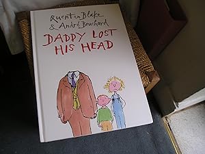 Imagen del vendedor de Daddy Lost His Head. a la venta por Lyndon Barnes Books