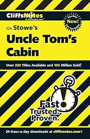 Bild des Verkufers fr CliffsNotes on Stowe's Uncle Tom's Cabin (Cliffs Notes S.) zum Verkauf von WeBuyBooks
