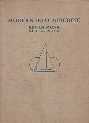 Image du vendeur pour MODERN BOAT BUILDING mis en vente par Easton's Books, Inc.