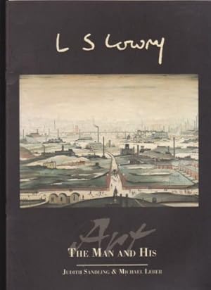 Seller image for L S Lowry: The man and his art for sale by WeBuyBooks