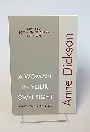 Bild des Verkufers fr A Woman in Your Own Right - Assertiveness and You zum Verkauf von CURIO
