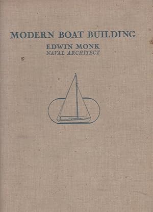 Image du vendeur pour MODERN BOAT BUILDING mis en vente par Easton's Books, Inc.