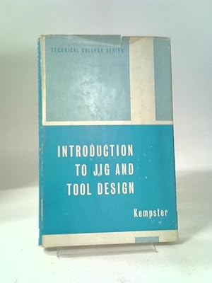 Seller image for Introduction to Jig and Tool Design (Technical College S.) for sale by World of Rare Books