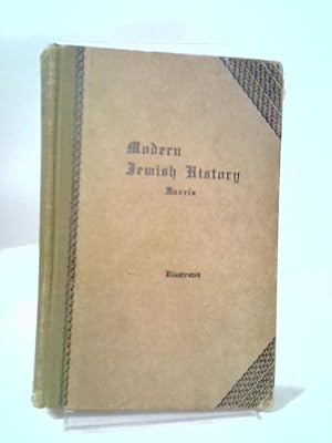 Imagen del vendedor de Modern Jewish History a la venta por World of Rare Books