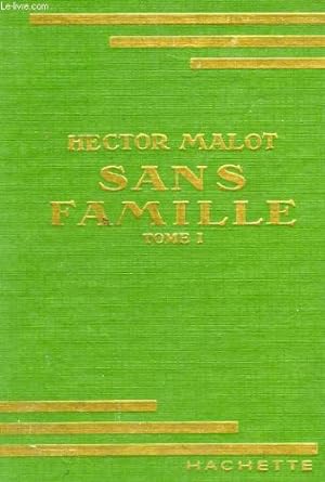 Bild des Verkufers fr Sans famille, tome 1 zum Verkauf von Ammareal