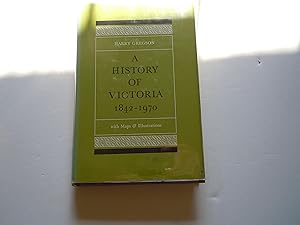 Seller image for A History of Victoria 1842-1970 for sale by Empire Books