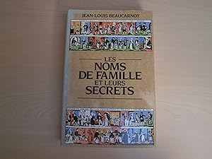 Imagen del vendedor de LES NOMS DE FAMILLE ET LEURS SECRETS a la venta por Le temps retrouv