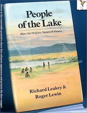 Seller image for People of the Lake: Man, His Origins, Nature and Future for sale by BookLovers of Bath