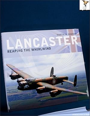 Lancaster: Reaping the Whirlwind