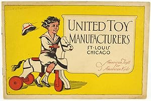 United Toy Manufacturers. American Toys for American Kids