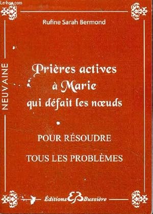 Bild des Verkufers fr Prire active  Marie qui dfait les noeuds pour rsoudre tous les problmes zum Verkauf von Le-Livre