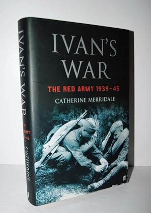 Immagine del venditore per Ivan's War The Red Army At War 1939-45 venduto da Nugget Box  (PBFA)
