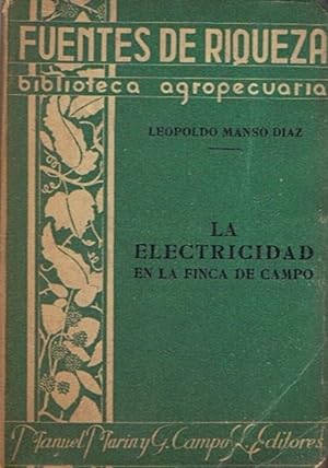 Image du vendeur pour LA ELECTRICIDAD EN LA FINCA DE CAMPO mis en vente par Librera Torren de Rueda