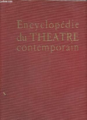 Imagen del vendedor de Encyclopdie du thtre contemporain Volume I: 1850-1914 a la venta por Le-Livre