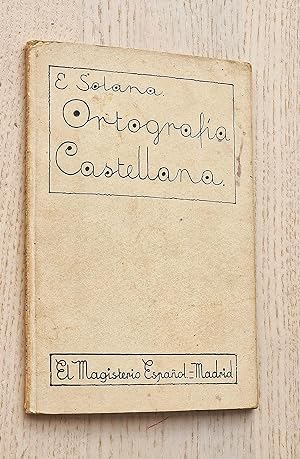 ORTOGRAFÍA CASTELLANA. Tirada 18 (Ed. El Magisterio Español)