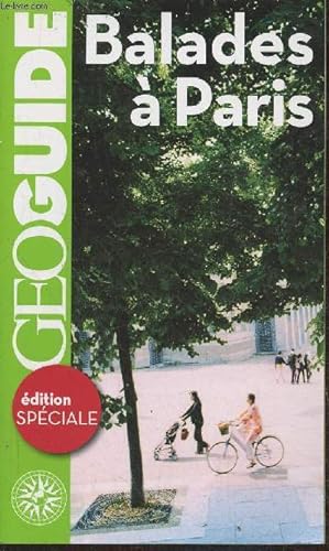Bild des Verkufers fr Geoguide- Balades  Paris zum Verkauf von Le-Livre