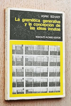 LA GRAMÁTICA GENERATIVA Y LA CONCEPCIÓN DE LAS IDEAS INNATAS