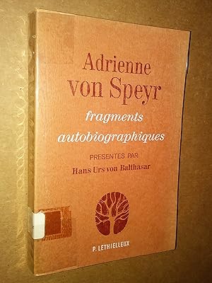 Imagen del vendedor de Adrienne von Speyr fragments autobiographiques a la venta por Livresse