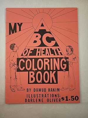 Immagine del venditore per MY ABC of Health Coloring Book venduto da WellRead Books A.B.A.A.