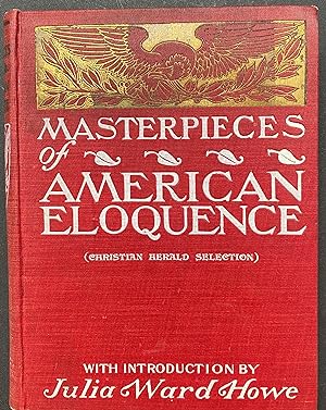 Seller image for Masterpieces of American Eloquence for sale by Before Your Quiet Eyes