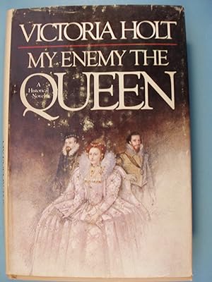 Seller image for My Enemy the Queen for sale by PB&J Book Shop