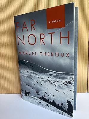 Seller image for Far North: A Novel (First Edition) for sale by Dan Pope Books