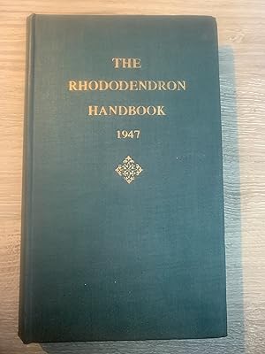 The Rhododendron Handbook 1947