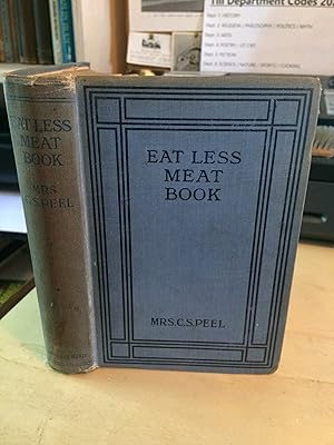 The Eat-Less-Meat Book (War Ration Housekeeping)