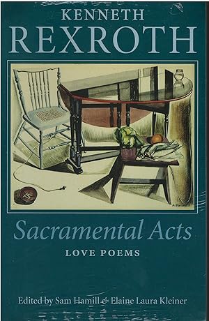 Seller image for Sacramental Acts: The Love Poems of Kenneth Rexroth for sale by Culpepper Books