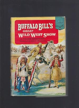 Buffalo Bill's Great Wild West Show Landmark #73 First Printing HB/DJ