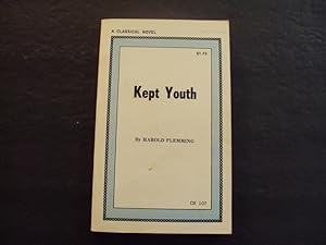 Kept Youth pb Harold Flemming 1st Print 1st Ed 1968 Classical Novel