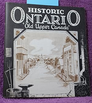 HISTORIC ONTARIO "Old Upper Canada"