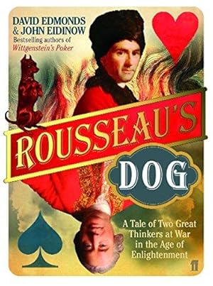 Imagen del vendedor de Rousseau's Dog: A Tale of Two Philosophers a la venta por WeBuyBooks