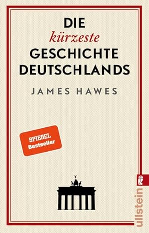 Bild des Verkufers fr Die krzeste Geschichte Deutschlands zum Verkauf von Rheinberg-Buch Andreas Meier eK