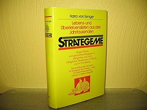 Seller image for Strategeme: Der erste Band der berhmten 36 Strategeme der Chinesen - lange als Geheimwissen gehtet, erstmals im Westen vorgestellt; Lebens- und berlebenslisten aus 3 Jahrtausenden; for sale by buecheria, Einzelunternehmen