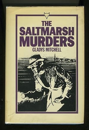 Seller image for THE SALTMARSH MURDERS for sale by Daniel Liebert, Bookseller