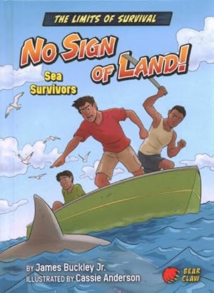 Seller image for No Sign of Land! : Sea Survivors for sale by GreatBookPrices